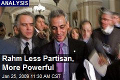 Rahm Less Partisan, More Powerful