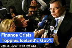 Finance Crisis Topples Iceland's Gov't