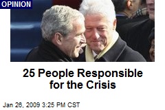 25 People Responsible for the Crisis