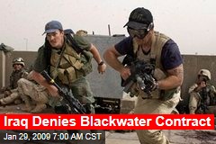 Iraq Denies Blackwater Contract
