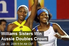 Williams Sisters Win Aussie Doubles Crown
