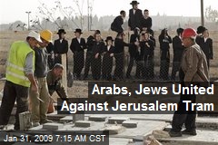 Arabs, Jews United Against Jerusalem Tram