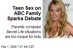 Teen Sex on ABC Family Sparks Debate