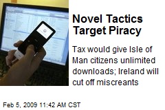 Novel Tactics Target Piracy