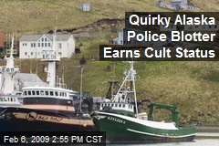 Quirky Alaska Police Blotter Earns Cult Status
