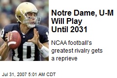 Notre Dame, U-M Will Play Until 2031