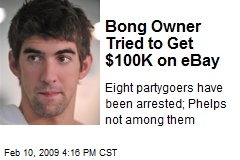 Bong Owner Tried to Get $100K on eBay