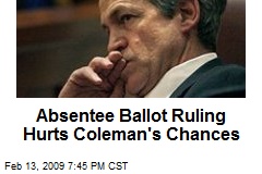 Absentee Ballot Ruling Hurts Coleman's Chances