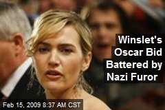 Winslet's Oscar Bid Battered by Nazi Furor