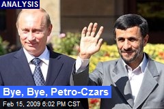 Bye, Bye, Petro-Czars