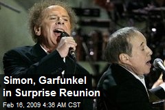 Simon, Garfunkel in Surprise Reunion