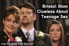 Bristol: Mom Clueless About Teenage Sex