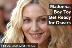 Madonna, Boy Toy Get Ready for Oscars