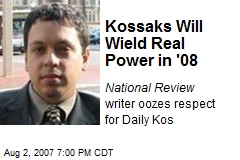 Kossaks Will Wield Real Power in '08