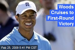 Woods Cruises to First-Round Victory