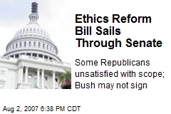 Ethics Reform Bill Sails Through Senate