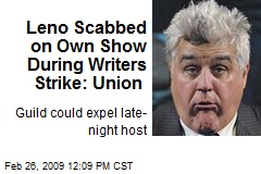 Leno Scabbed on Own Show During Writers Strike: Union