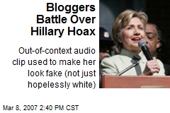 Bloggers Battle Over Hillary Hoax