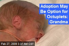 Adoption May Be Option for Octuplets: Grandma