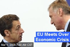 EU Meets Over Economic Crisis