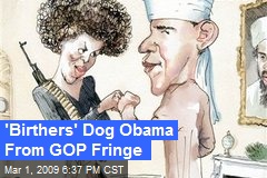 'Birthers' Dog Obama From GOP Fringe