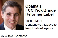 Obama's FCC Pick Brings Reformer Label