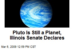 Pluto Is Still a Planet, Illinois Senate Declares