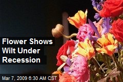 Flower Shows Wilt Under Recession