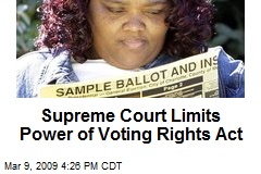 Supreme Court Limits Power of Voting Rights Act