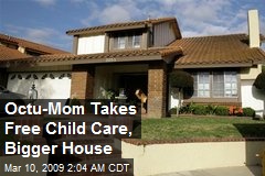 Octu-Mom Takes Free Child Care, Bigger House