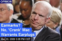 Earmarks? No, 'Crank' Mac Warrants Earplugs