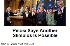 Pelosi Says Another Stimulus Is Possible
