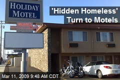 'Hidden Homeless' Turn to Motels