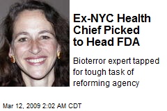 Ex-NYC Health Chief Picked to Head FDA