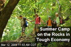 Summer Camp on the Rocks in Tough Economy
