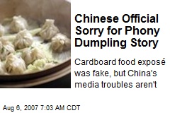 Chinese Official Sorry for Phony Dumpling Story
