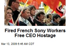 Fired French Sony Workers Free CEO Hostage