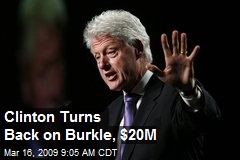 Clinton Turns Back on Burkle, $20M