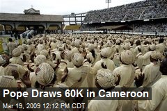 Pope Draws 60K in Cameroon