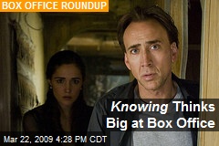Knowing Thinks Big at Box Office