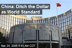 China: Ditch the Dollar as World Standard