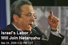 Israel's Labor Will Join Netanyahu