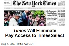 Times Will Eliminate Pay Access to TimesSelect