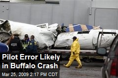 Pilot Error Likely in Buffalo Crash