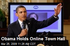 Obama Holds Online Town Hall