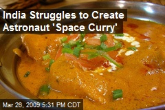 India Struggles to Create Astronaut 'Space Curry'