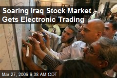 Soaring Iraq Stock Market Gets Electronic Trading