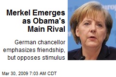 Merkel Emerges as Obama's Main Rival