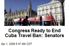 Congress Ready to End Cuba Travel Ban: Senators