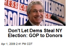 Don't Let Dems Steal NY Election: GOP to Donors